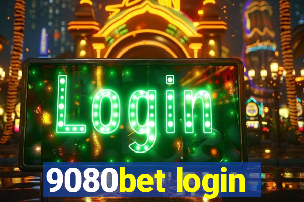 9080bet login